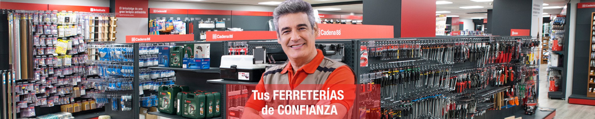 Ferreterías Cadena 88 Bricoruiz Tu ferretería de Confianza