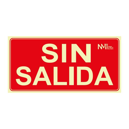 Señal Sin Salida Pvc 0,7Mm 200X250Mm